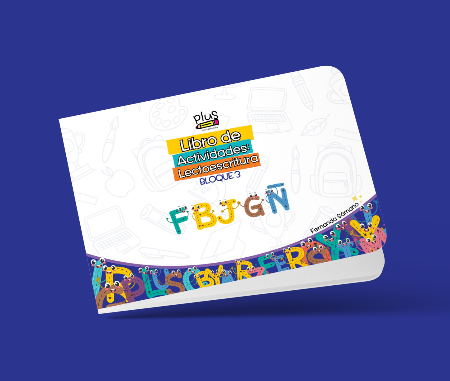 Bloque 3: F, B, J, G, Ñ