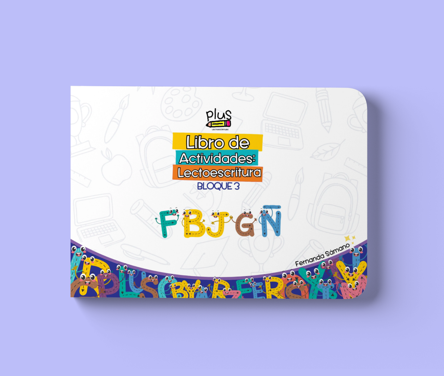 Bloque 3: F, B, J, G, Ñ