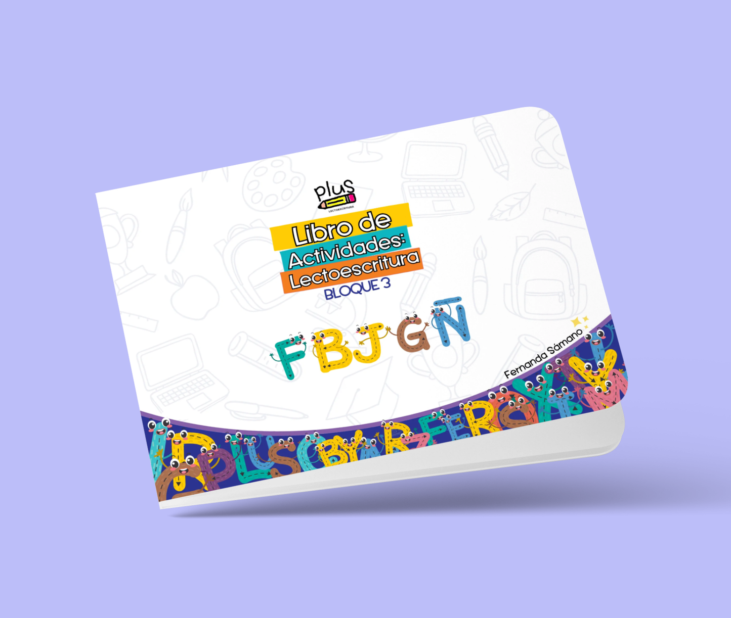 Bloque 3: F, B, J, G, Ñ